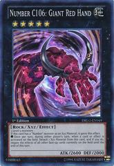 Number C106: Giant Red Hand [1st Edition] YuGiOh Dragons of Legend Prices