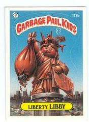 Liberty LIBBY #113b 1986 Garbage Pail Kids Prices