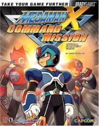 Mega Man X: Command Mission [Bradygames] Strategy Guide