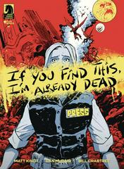If You Find This, I'm Already Dead #1 (2024) Comic Books If You Find This, I'm Already Dead Prices