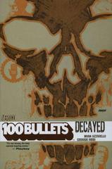 Decayed Comic Books 100 Bullets Prices