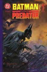 Batman Versus Predator [Collectors] #1 (1991) Comic Books Batman versus Predator Prices