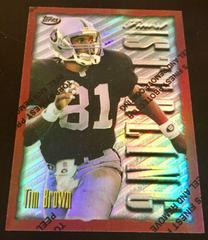 Tim Brown [Refractor w/Coating] #161 Football Cards 1996 Topps Finest Prices