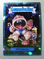 RAY Decay Garbage Pail Kids 2020 Sapphire Prices