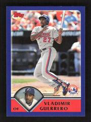 Vladimir Guerrero [Black] #170 Baseball Cards 2003 Topps Prices