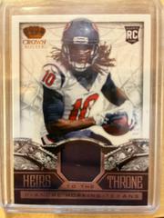 DeAndre Hopkins Football Cards 2013 Panini Crown Royale Heirs to the Throne Materials Prices