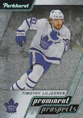Timothy Liljegren Hockey Cards 2020 Parkhurst Prominent Prospects Prices