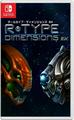R-Type Dimensions EX | PAL Nintendo Switch