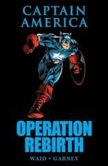 Captain America: Operation Rebirth [Hardcover] #1 (2011) Comic Books Captain America Prices