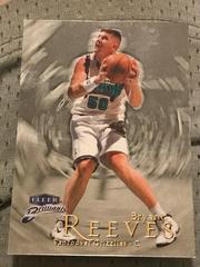 Bryant Reeves #96 Basketball Cards 1998 Fleer Brilliants Prices