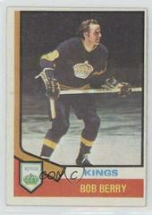 Bob Berry #18 Hockey Cards 1974 Topps Prices