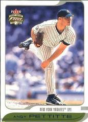 Andy Pettitte Baseball Cards 2002 Fleer Focus JE Prices