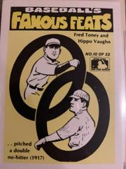 Expos/Fred Toney & Hippo Vaughn Baseball Cards 1986 Fleer Baseball's Famous Feats Prices