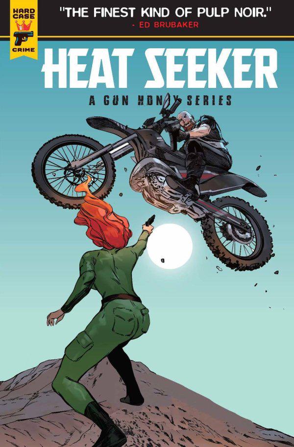 Heat Seeker: A Gun Honey Series [Continuado] #2 (2023) Comic Books Heat Seeker: A Gun Honey Series