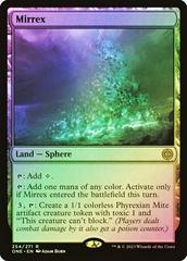 Mirrex [Foil] Magic Phyrexia: All Will Be One Prices