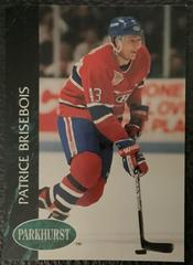 Patrice Brisebois Hockey Cards 1992 Parkhurst Prices