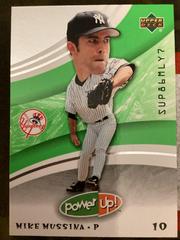 Mike Mussina Baseball Cards 2004 Upper Deck Power Up Prices