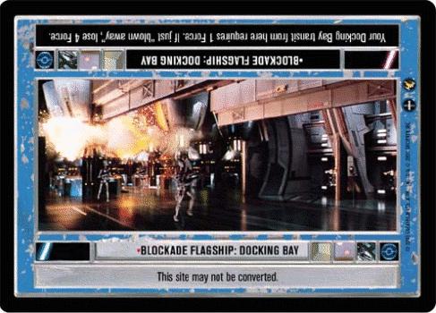 Blockade Flagship: Docking Bay [Limited Light] Star Wars CCG Theed Palace