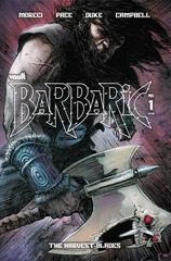 Barbaric: The Harvest Blades [Pace] #1 (2022) Comic Books Barbaric: The Harvest Blades Prices