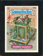 ROBBY Rubbish #480a 1988 Garbage Pail Kids Prices