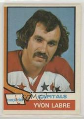 Yvon Labre Hockey Cards 1974 O-Pee-Chee Prices