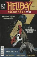 Hellboy and the B.P.R.D.: 1953 - The Phantom Hand & the Kelpie Comic Books Hellboy and the B.P.R.D Prices