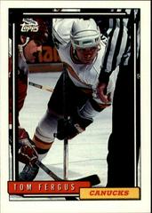 Tom Fergus Hockey Cards 1992 Topps Prices