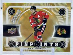 Alex DeBrincat [Gold] Hockey Cards 2022 Upper Deck MVP Pinpoints Prices