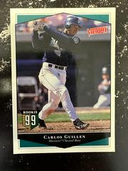 Carlos Guillen #365 Baseball Cards 1999 Upper Deck Victory Prices
