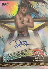 Raul Rosas [Refractor] #FSA-RRO Ufc Cards 2024 Topps Chrome UFC Future Stars Autograph Prices