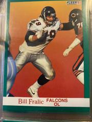 Bill Fralic #201 Football Cards 1991 Fleer Prices
