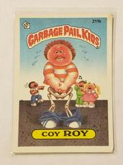 Coy ROY #211b 1986 Garbage Pail Kids Prices