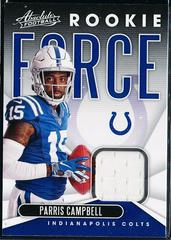 Parris Campbell Football Cards 2019 Panini Absolute Rookie Force Prices