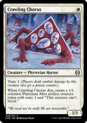 Crawling Chorus #8 Magic Phyrexia: All Will Be One Prices