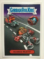 Masked MATT #4a Garbage Pail Kids We Hate the 80s Prices
