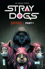 Stray Dogs: Dog Days [Squid Games] #1 (2021) Comic Books Stray Dogs: Dog Days Prices