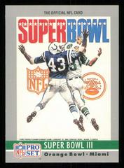 Super Bowl III Football Cards 1990 Pro Set Prices