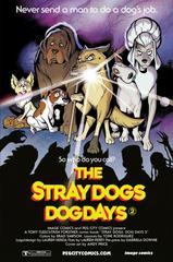Stray Dogs: Dog Days [Monster Squad] #2 (2022) Comic Books Stray Dogs: Dog Days Prices
