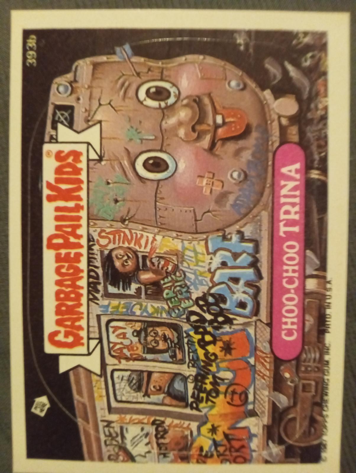 Choo-ChooTRINA #393b 1987 Garbage Pail Kids