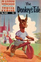 The Donkey's Tale #542 (1957) Comic Books Classics Illustrated Junior Prices