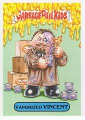Vaporized VINCENT #14b Garbage Pail Kids Oh, the Horror-ible Prices