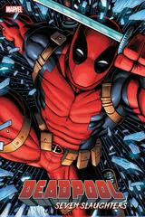 Deadpool: Seven Slaughters [Adams] #1 (2023) Comic Books Deadpool: Seven Slaughters Prices