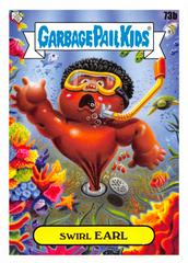 Swirl EARL #73b Garbage Pail Kids Go on Vacation Prices
