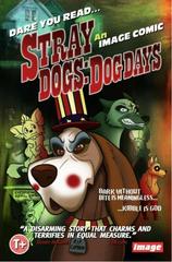 Stray Dogs: Dog Days [House of 1000 Corpses] #1 (2021) Comic Books Stray Dogs: Dog Days Prices