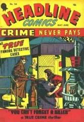 Headline Comics #24 (1947) Comic Books Headline Comics Prices