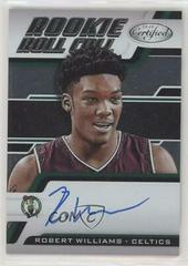 Robert Williams III #RW Basketball Cards 2018 Panini Certified Rookie Roll Call Autographs Prices
