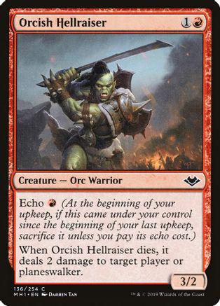 Orcish Hellraiser Magic Modern Horizons