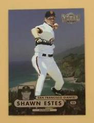 Shawn Estes #185 Baseball Cards 1998 Metal Universe Prices