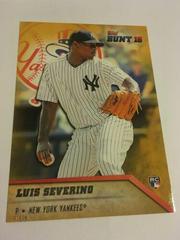 Luis Severino [5x7 Gold] Baseball Cards 2016 Topps Bunt Prices