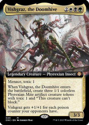 Vishgraz, the Doomhive [Extended Art] #40 Magic Phyrexia: All Will Be One Commander